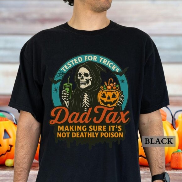 Halloween Dad Shirt, Funny Dad Tax T-Shirt for Dad - Picture 1 of 3